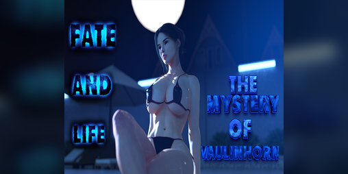 Cover image for Fate and Life: The Mystery of Vaulinhorn SFW (PG-13 version)