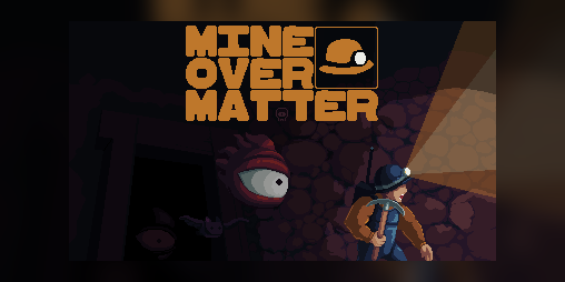 Cover image for Mine Over Matter