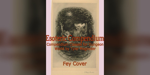 Cover image for Esoteric Compendium (Dungeon World)