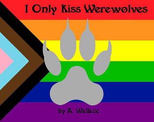 I Only Kiss Werewolves