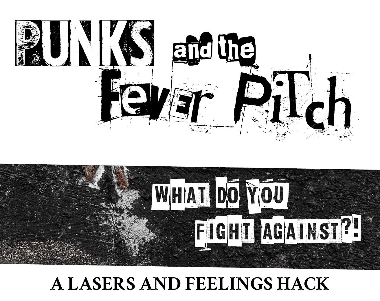 Punks and the Fever Pitch