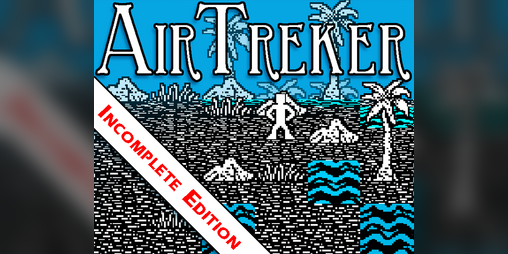 Cover image for AirTreker: Incomplete Edition