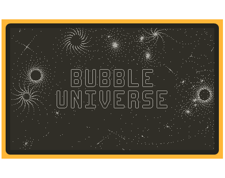 Bubble Universe for Playdate