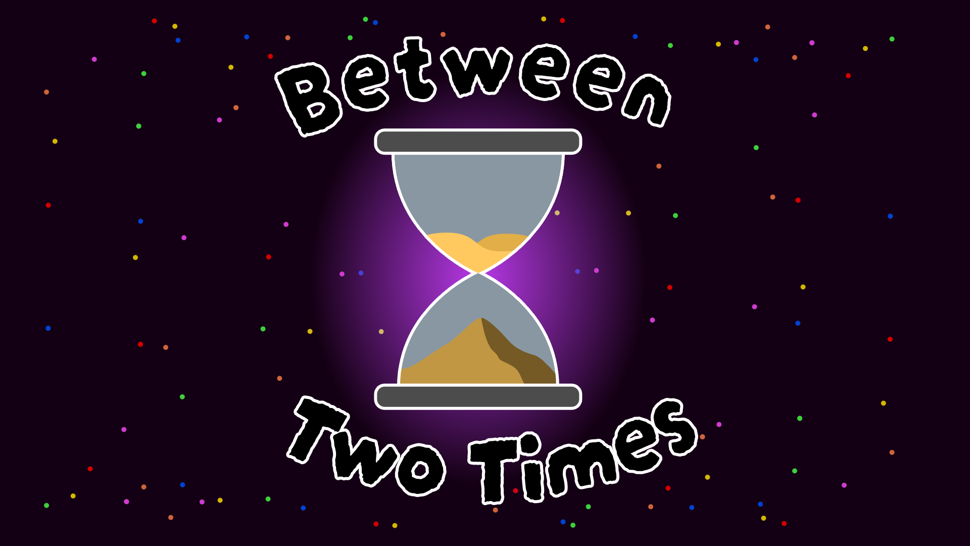 Between Two Times