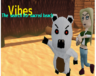 Vibes, The search for Sacred beach (18+)