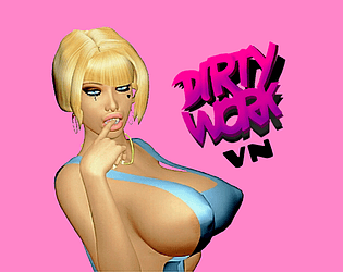 DirtyWork VN