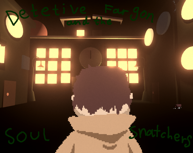 Detective Fargon and the Soul Snatchers by Rhys
