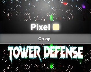 Pixel Defense TD: Co-Op Edition