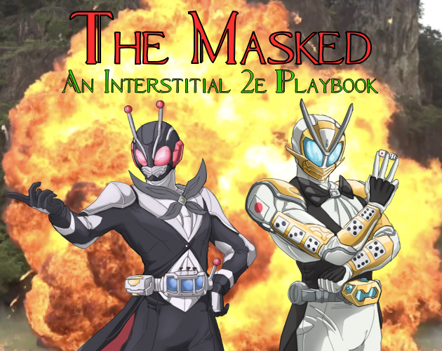 Cover image for The Masked - An Interstitial 2e Playbook