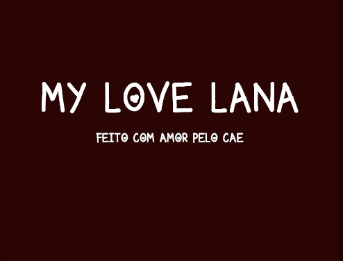 My Love Lana