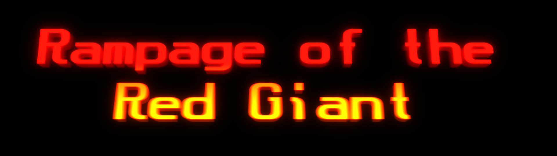 Rampage of the Red Giant