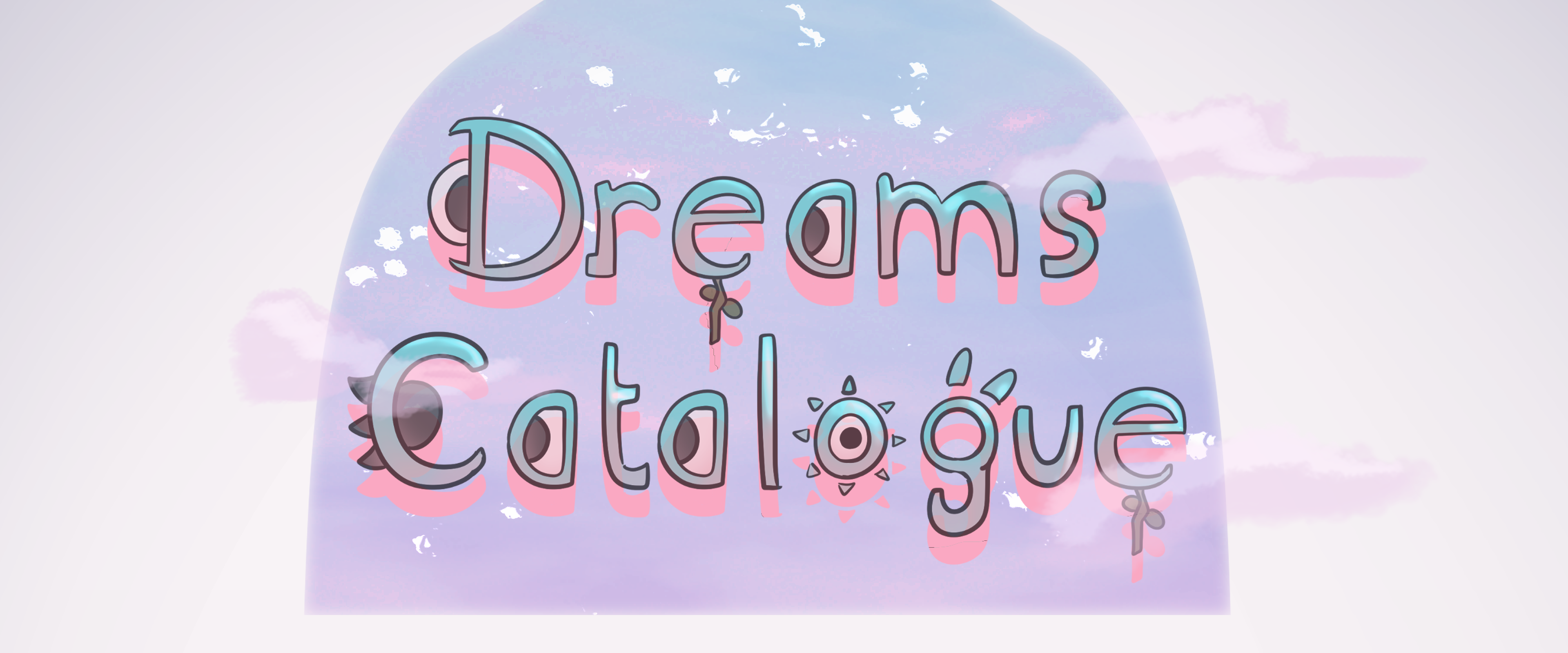 Dreams Catalogue