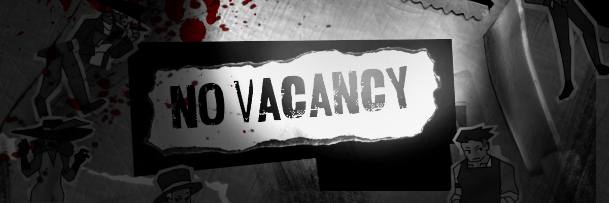 NO VACANCY