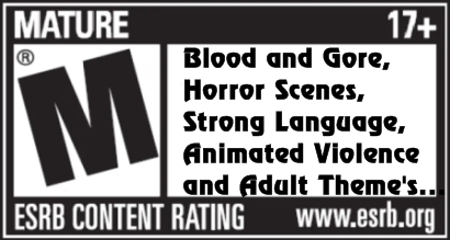 Rated Mature B y ESRB