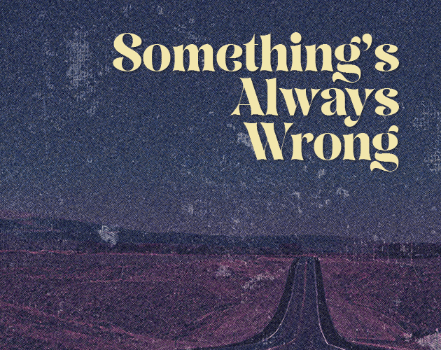 Cover image for Something's Always Wrong