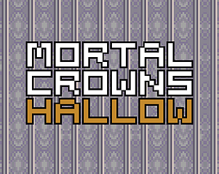 Mortal Crowns Hallow
