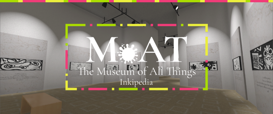 Museum of All Things Inkipedia