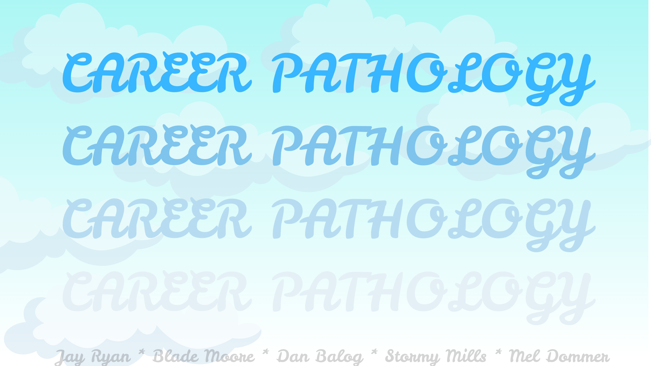 Career Pathology