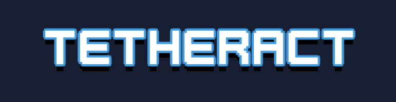 Tetheract