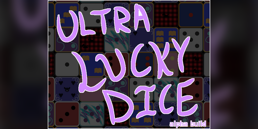 Cover image for Ultra Lucky Dice