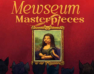 Mewseum: Masterpieces Demo