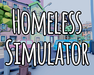 Homeless Simulator