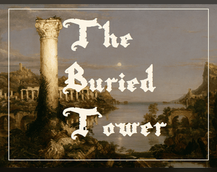 The Buried Tower   - a map-making game about reclaiming your history for Mapemounde 2019 