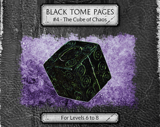 Black Tome Pages #4 - The Cube of Chaos  