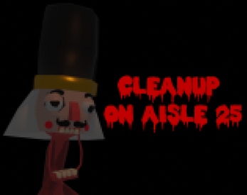 Cleanup On Aisle 25 cover