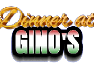 Dinner at Gino's (working title)(vertical slice)