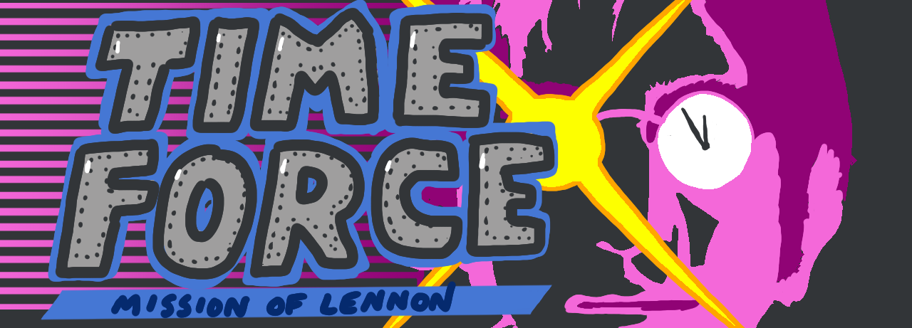 Time Force X: Mission of Lennon