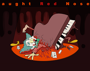 Caught Red Nosed