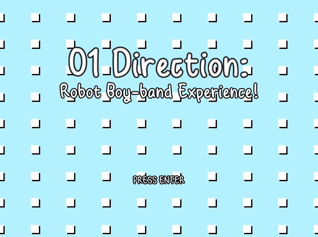 01 Direction: Robot Boy-band Experience