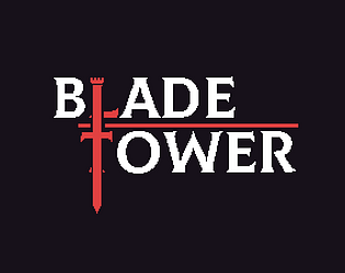 Blade & Tower