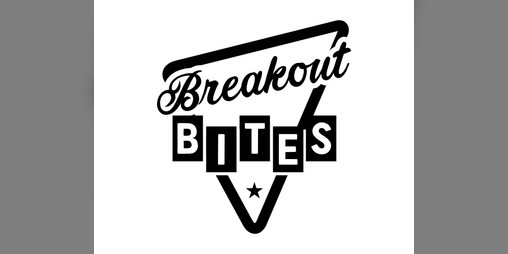 Cover image for Breakout Bites 2026