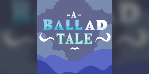 Cover image for A BALLad TALE