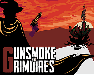 Gunsmoke and Grimoires