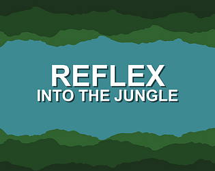 Reflex: Into the Jungle