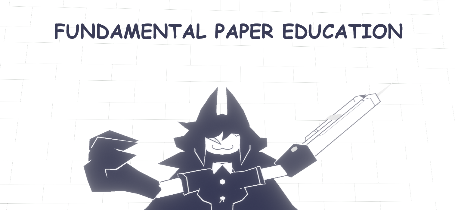 Fundamental Paper Education