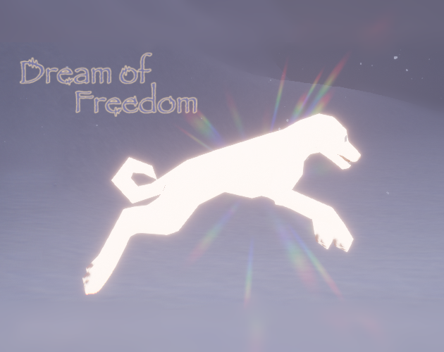 Dream of Freedom