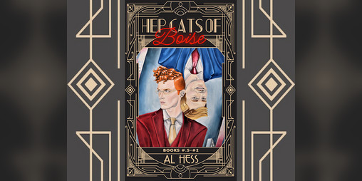 Cover image for Hep Cats of Boise Omnibus by Al Hess