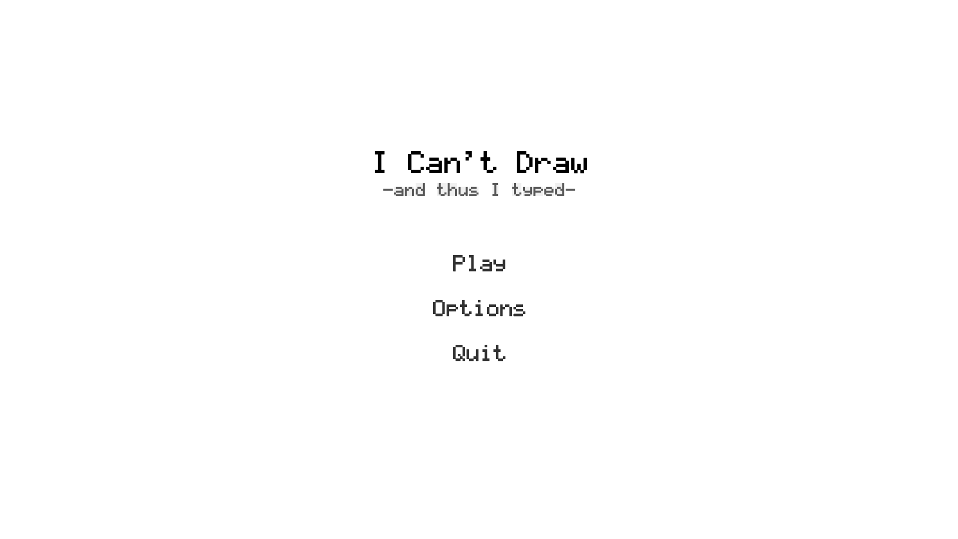 Cover image for I can't draw, thus I typed