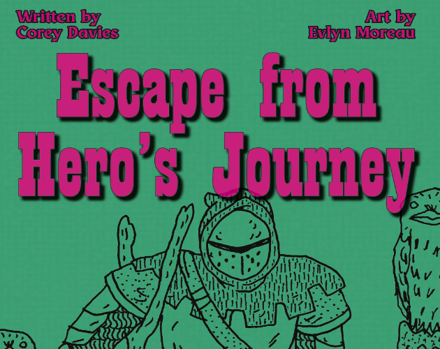 Cover image for Escape From Hero's Journey