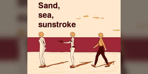 Cover image for Sand, sea, sunstroke