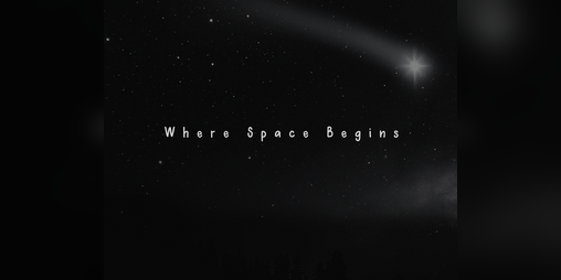 Cover image for Where Space Begins (Remastered)