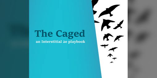 Cover image for The Caged (Interstitial 2e)