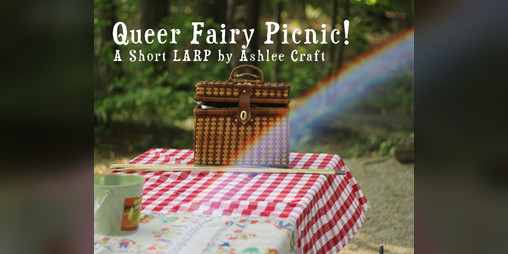 Cover image for Queer Fairy Picnic! - A Short LARP
