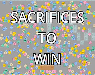 SACRIFICES TO WIN