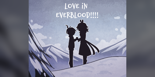 Cover image for Love in Everblood!!!! - Episode 1