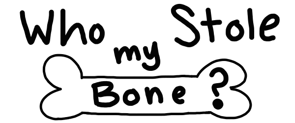 Who Stole My Bone?